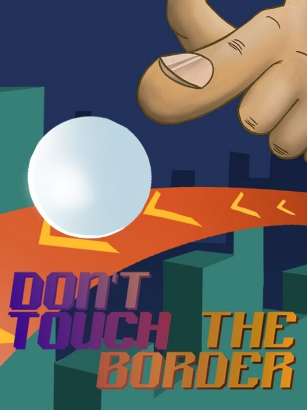 Don't touch the border