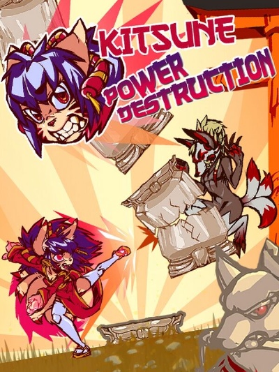 Kitsune Power Destruction