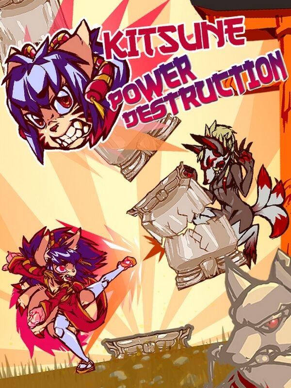 Kitsune Power Destruction