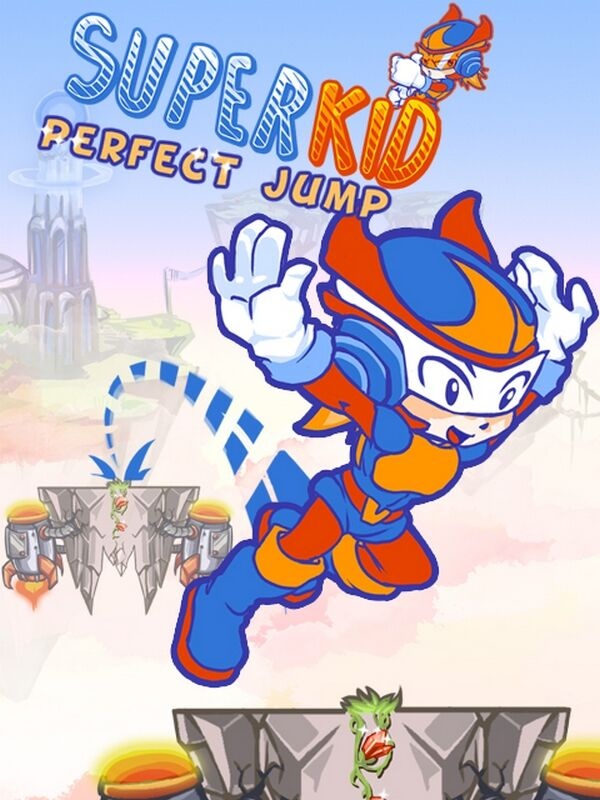 Super Kid : Perfect Jump